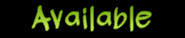 Available